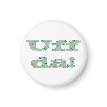 Uff da! magnets