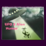 UFO & Alien Humor Calendar