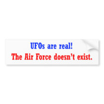 UFO's are real Bumper Sticker