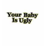 Ugly Baby