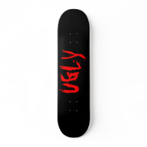 UGLY DECK SKATE BOARD DECK