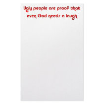Ugly People Are Funny Custom Stationery