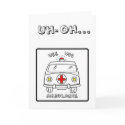 Uh-Oh...Get Well Soon Card