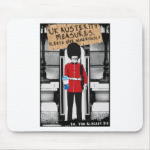 UK Austerity. Please give generously... Mousepads