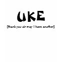 UKE, [thank you sir may I have another] t-shirts