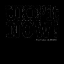 UKE'it NOW! t-shirts