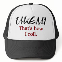 Ukemi - That's How I Roll Hat