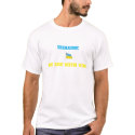 Ukraine we are with you! T-Shirt