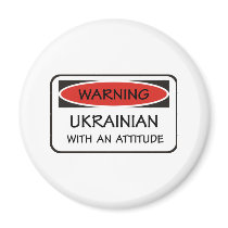 Ukrainian With An Attitude magnets