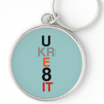 UKRE8IT (You Create It) Premium Round Keychain