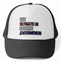 Ultimate Awesomeness Hat