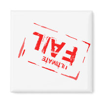 Ultimate Fail magnets by TheCrewDesigns Ultimate Fail magnets
