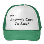 Ultimate Lax Hat