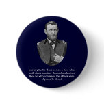 Ulysses S. Grant quotes. Pinback Buttons