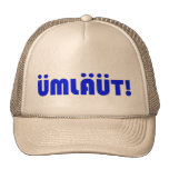 ÜMLÄÜT! HATS