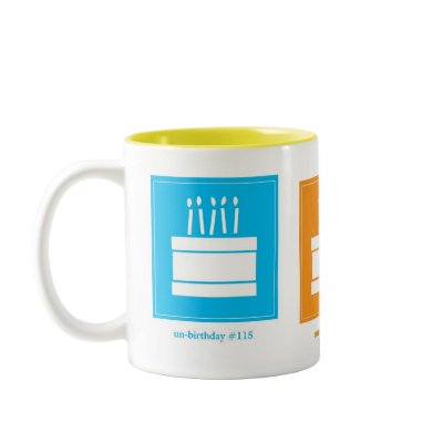 un-birthday mugs by brleiner