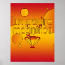 Un Padre Magnífico Spain Flag Colors Pop Art Posters