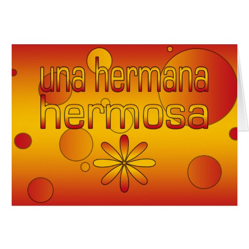 Una Hermana Hermosa Spain Flag Colors Pop Art Greeting Card