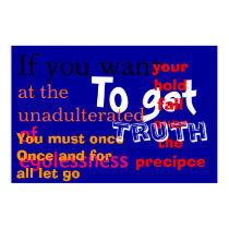 unadulterated truth posters