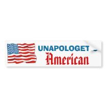 Unapologetic American bumper stickers