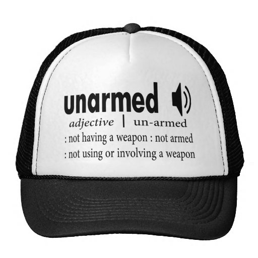 unarmed-definition-protest-trucker-hat-cap-zazzle