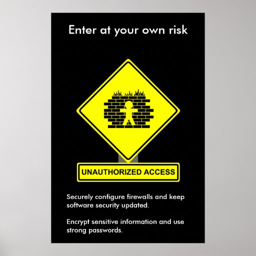 Unauthorized Access Security Awareness Poster