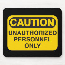 Unauthorized Mousepad mousepads