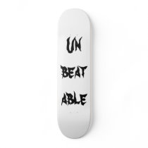 Unbeatable skateboards