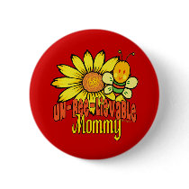 Unbelievable Mommy buttons by DesignsOutOfMind Unbelievable Mommy buttons