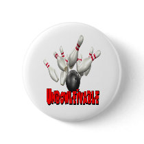 Unbowlievable Bowling Pinback Button