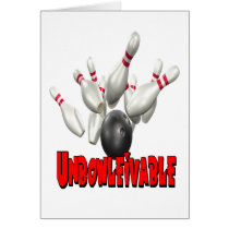 Unbowlievable Bowling Greeting Card