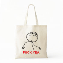 Uncensored F YEA Bag