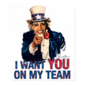 Uncle Barack Obama I Want You On My Team posters by DiscoverBG Uncle Barack Obama I Want You On My Team posters