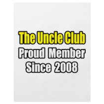 Uncle Club...Since 2008 flyers