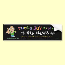 Uncle Jay Explains: Bumper sticker bumper stickers