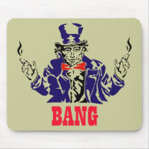 Uncle Sam Bangs Mouse Pad