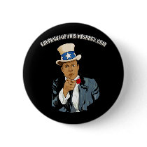 Uncle Sam I Am Button