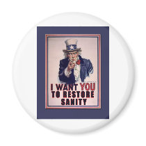 Uncle Sam I Want You to Restore Sanity Tshirts Refrigerator Magnets