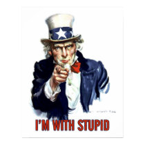 Uncle Sam - I'm With Stupid posters