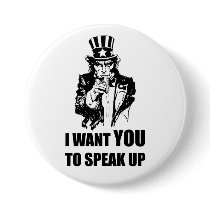 Uncle Sam Says Speak Up Button buttons