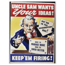 Uncle Sam Wants Your Ideas, Keep 'Em Firing flyers