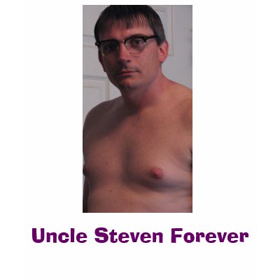 Uncle Steven Forever, The T Shirt by unclesteven