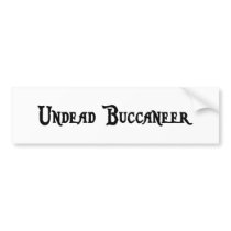 Undead Buccaneer Bumper Sticker