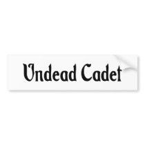 Undead Cadet Bumper Sticker