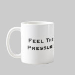 Under Pressure Logo Mug