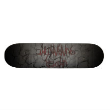 Under Quarantine Skateboard