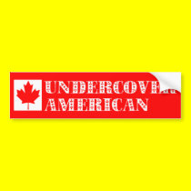 Undercover American bumper stickers