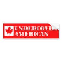 Undercover American bumper stickers by funoriginals Undercover American bumper stickers