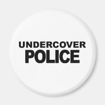 Undercover Police Magnets