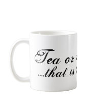 UNDERDOG - ''Tea or not to Tea'' Mug by underdogclothing UNDERDOG - ''Tea or not to Tea'' Mug